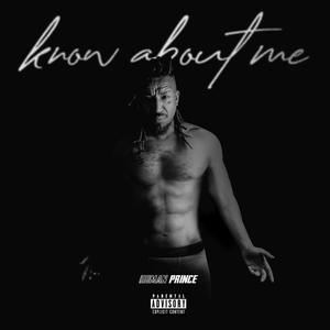 Know About Me (Explicit)