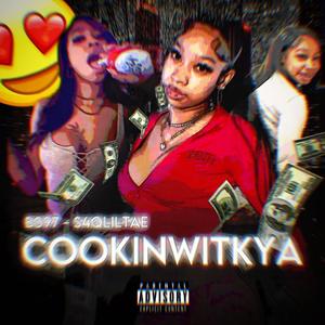 cooking wit kya (feat. s4qliltae) (Explicit)