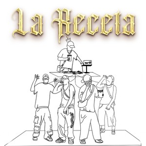 La Receta (Explicit)