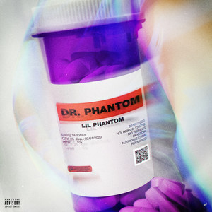 Dr. Phantom (Explicit)