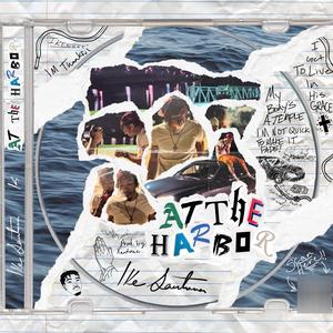 At The Harbor (Explicit)