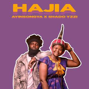 Hajia (feat. Shado Yzzi) (Explicit)