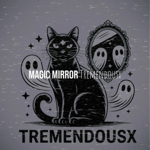 Magic Mirror (Explicit)