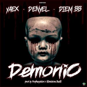 Demonio (feat. D-enyel & Diem BB)