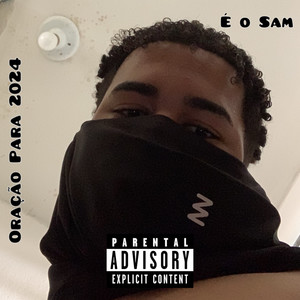 Oração para 2024 (Explicit)