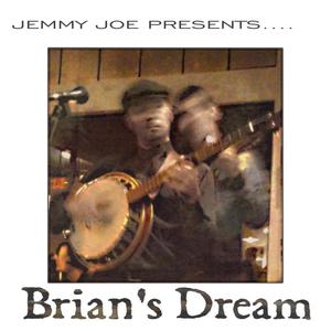 Brian's Dream (Explicit)