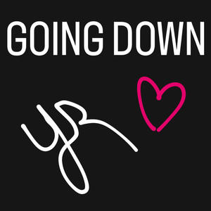 Going Down (Explicit)