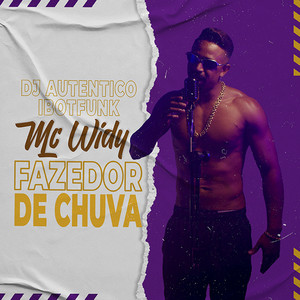 Fazedor de Chuva (Explicit)