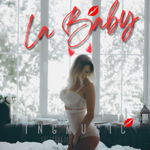 La Baby (Explicit)