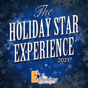 The Holiday Star Experience 2021