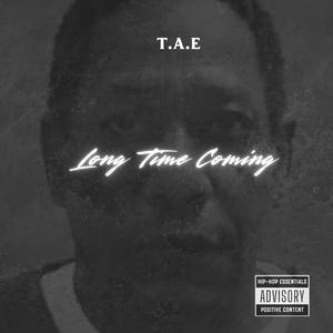 Long Time Coming (Explicit)
