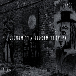 Riddim 99 / Riddim 99 (VIP)