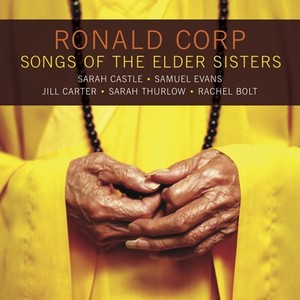 CORP, R.: Songs of the Elder Sisters (Castle, S. Evans)