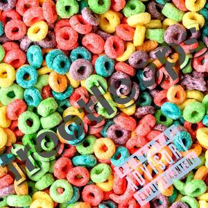 frootloops(feat. Kara Dawn, terryamerican, LVLC & Aaron Sawyer) (Explicit)