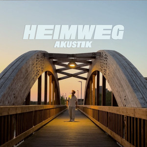 Heimweg (Akustik Version)