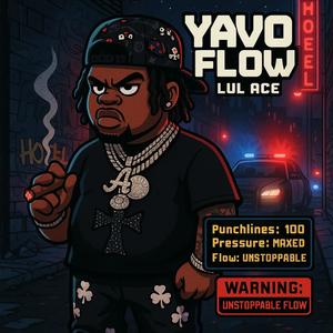 Yavo Flow (Explicit)