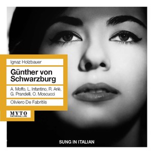 HOLZBAUER, I.: Günther von Schwarzburg (Opera) [Infantino, Arié, Moffo, RAI Chorus and Orchestra, De Fabritiis] [1960]