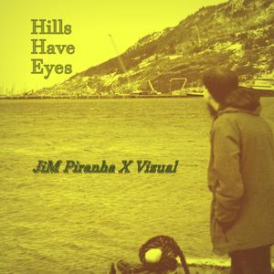 Hills Have Eyes (Explicit)