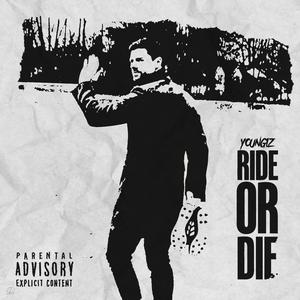 Ride or Die (Explicit)