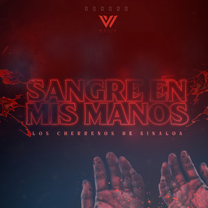 Sangre En Mis Manos (Explicit)