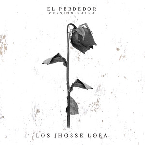 El Perdedor (Salsa)