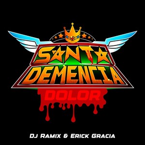 Dolor (DJ Ramix & Erick Gracia Remix)