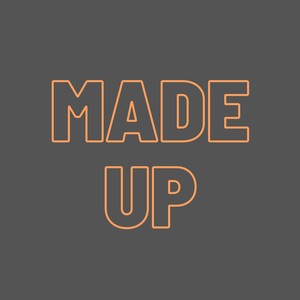 Made Up