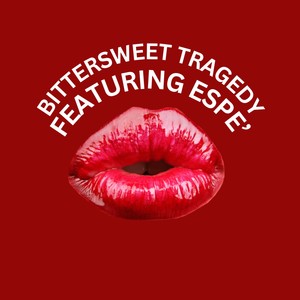 Bittersweet Tragedy (Remix)