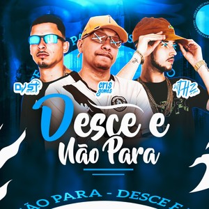 Desce e não para - OFICIAL (Explicit)