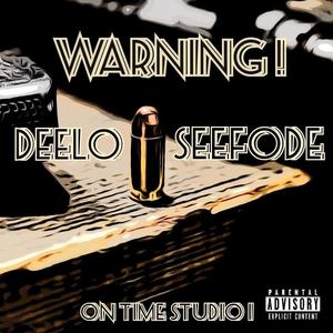 Warning (feat. SeeFode) [Explicit]