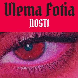 Vlema Fotia (Explicit)