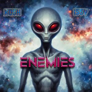 ENEMIES (feat. Issy) [Explicit]