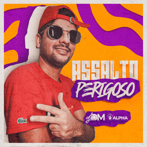 Assalto Perigoso