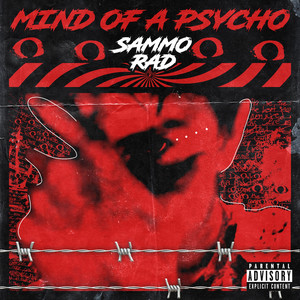 Mind of a Psycho (Explicit)