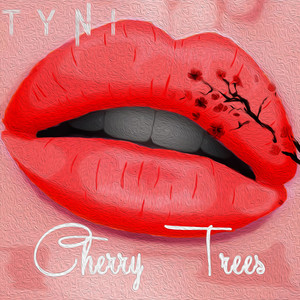 Cherry Trees (Explicit)