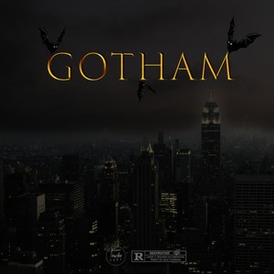 Gotham (Explicit)