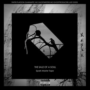 The Sale of a Soul (Explicit)