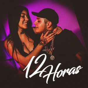 12 Horas (Explicit)