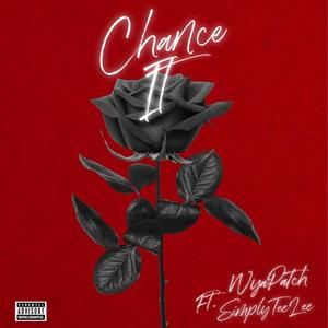 Chance It (feat. Simply TeeLee)