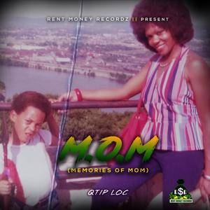 M.O.M (Memories of Mom)