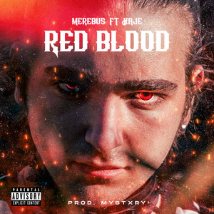 Red Blood (feat. Kaje) [Explicit]