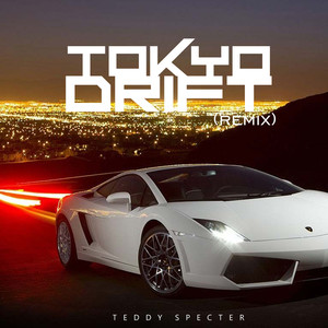 Tokyo Drift (Remix)