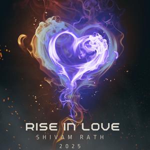 Rise in Love 2025