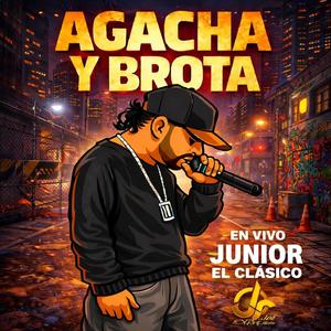 Agacha y brota (Explicit)
