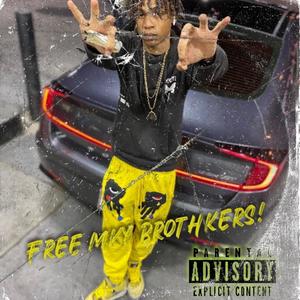 Free Mky Brothkers