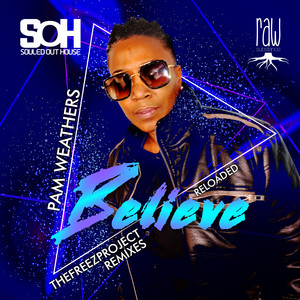 Believe Reloaded(Blue) (TheFREEZproject AfroSoul Remix)