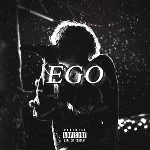 Ego (feat. KJAE) [Explicit]