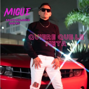 Quiere que le meta (Explicit)