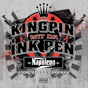 Kingpin Wit da Inkpen (Explicit)