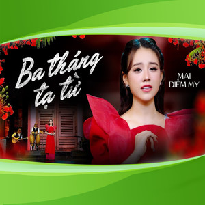 Ba Tháng Tạ Từ